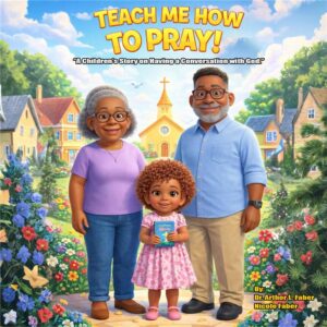 Teach Me How to Pray